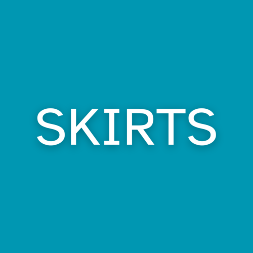 Skirts